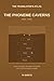The Translator's Atlas, Book 3: The Phoneme Caverns: A Story of Sounds, the Geometry of the Mouth, and a World Whose Voices Are Going Quiet