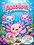 Axolotl Adventure: A Cute Underwater Coloring Book for Toddlers and Kids Ages 3-5: Dive into a world of cuteness with 50 unique axolotl designs! This ... lines and adorable scenes like jumping,