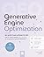 Generative Engine Optimization – der große Praxis-Leitfaden für GEO: Wie Du Deine Website zukunftsfähig für KI-gestützte Systeme optimierst. (German Edition)