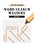Word Search Mastery for Kids & Adults (Vol. 2)