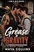 Grease & Gravity: A Forbidden MM College Romance (Mechanic × Student) (Iron & Heat Series Book 1)