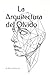 La Arquitectura del Olvido (Spanish Edition)