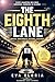 The Eighth Lane: Where Underdogs Become Legends