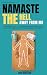 Namaste the Hell Away from Me by Kisha Reader-Bain