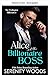 Alice und der Milliardär-Boss (Ein Boss unter Milliarden 5) (German Edition)