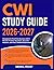 CWI STUDY GUIDE 2026-2027: ...