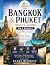 BANGKOK & PHUKET TRAVEL GUI...
