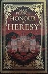 Honour & Heresy