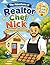 The Adventures of Realtor Chef Nick: Fun Cooking & Home Adventures Coloring Book for Kids Ages 4–8
