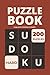 Sudoku Puzzle Book Hard Edition for Logic Challenge: 200 Puzzles & Solutions, Large Print for Adults and Seniors (The Perfect Gift for Puzzle Lovers)