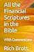 All the Financial Scriptures in the Bible: With Commentary