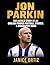 Jon Parkin: The Untold Story of an English Former Football Striker: A Biography Book