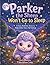 PARKER THE SHEEP WON'T GO TO SLEEP: A COZY BEDTIME STORY TO HELP LITTLE ONES FALL ASLEEP