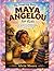 The Inspiring Story of MAYA ANGELOU for kids: A Powerful Children’s Biography About Courage, Resilience, Overcoming Hardship, Big Dreams, and the Life-Changing Power of Words (Ages 5–12)