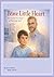 The Brave Little Heart: How One Boy's Heart Rested - And Beat Stronger Again