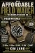 Field Watches Worth the Mon...