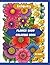 The Flower Show: Relaxing Adult Coloring