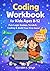 Coding Workbook For Kids Ages 8–12: Learn Scratch Programming with Fun Logic Games, Coding Puzzles & Build Your First Game (Future Ready Kids)