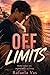 Off Limits (My Best Friend's Brother (Complete Collection) Book 1)