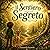 Il sentiero segreto (Il Giardino Delle Storie) (Italian Edition)