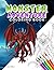 MONSTER ADVENTURE COLORING BOOK: packed with 40 adorable, friendly monsters designed for kids and adults in 8.5"x11" size