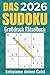 Das Sudoku-Buch 2026 für Erwachsene – Großdruck: 1500+ Rätsel, klares Layout, handliches Format, Perfekt fürs Reisen (German Edition)