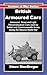 British Armoured Cars: Brit...