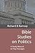 Bible Studies on Politics: A Study Manual on Key Passages