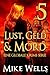 Die Russland-Trilogie, Band 2 (Lust, Geld & Mord, Band 5) (German Edition)