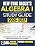 NEW YORK REGENTS ALGEBRA I Study Guide 2026-2027: Comprehensive Exam Prep with 2000+ Practice Questions, Detailed Explanations and Proven Strategies
