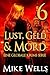 Die Russland-Trilogie, Band 3 (Lust, Geld & Mord, Band 6) (German Edition)
