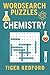 Word Search Puzzles - Chemistry (Wordsearch for Grown-ups)