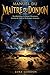 Manual del Dungeon Master para Dungeons & Dragons: Worldbuilding, Creación de Aventuras, Gestión de Mesa y Técnicas Avanzadas para Campañas Memorables (Spanish Edition)