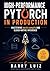 High-Performance PyTorch in Production: Mastering torch.compile and Cloud-Native Inference