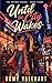 Until the City Wakes (The Detour Hours Book 3)
