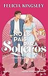 No es país para s...