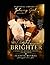 My Light Is Getting Brighter: Personal Library of Johnny Girl — Volume 5