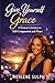 Give Yourself Grace: A Woman's Guide to Healing, Self-Compassion & Starting Over
