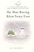The Most Boring Alien Story Ever: A Calm, Uneventful, and Really Boring Story for Sleep