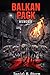Balkan Pack: Hunger: Die Ju...