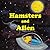 Hamsters and Alien
