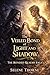 The Veiled Bond of Light and Shadow: A High Stakes Fantasy Romance of Concealment, Revelation, and a Realm Breaking Bond (The Bonded Realms Saga Book 4)