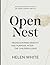Write From Within A View Of Dr. Debby Sharpe Smith's Open Nest: Rediscovering Identity And Purpose After The Children Leave