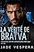 La Vérité de Bratva: Certaines vérités coûtent plus cher que ta vie. (Volkov Bratva t. 3) (French Edition)