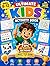Ultimate Kids Activity Book 8-12: Word Search Mazes Logic Sudoku Crosswords Creative Challenges Brain Boost Fun Learning Puzzle Adventure for Smart Kids