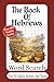 The Book Of Hebrews Word Search: Faith, Endurance, and the Supremacy of Christ Through Scripture Puzzles (The Bible Books Word Search Series)