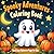 Spooky Adventures Coloring Book: Fun and Easy Halloween Coloring Pages for Kids Ages 4–10 (Includes multiple books in the Spooky Adventures series)