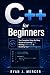 C++ for Beginners: The Comp...