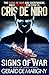 Signs of War: A Cris De Nir...