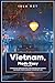 Vietnam, Made Easy: A Pract...